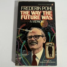 The Way the Future Was: A Memoir Frederik Pohl PB 1st Del Rey (1979)