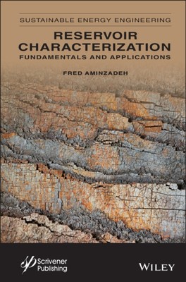 Sustainable Energy Engineering, Volume 2   Reservoir Characterization   Fundame 