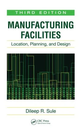 Manufacturing Facilities - 3rd Edition