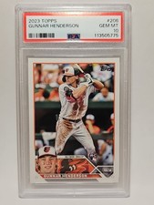 2023 Topps Series 1 Gunnar Henderson #206 (RC) PSA 10 Baltimore Orioles GEM MINT