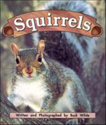 Squirrels: Night Crickets (Storyteller Non-fiction) by Buck Wilde