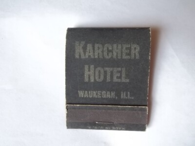 #ad Matchbook Full Karcher Hotel Follow The Beacon Light Waukegan IL #3 THIS FAMILY? $7.99