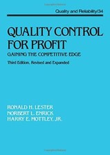 Quality Control for Profit: Gaining the Competi, Lester, Enrick, Mottley..