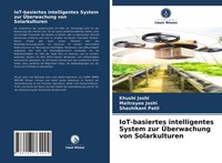 Iot-Basiertes Intelligentes System Zur ÜBerwachung Von Solarkulturen Taschenbuch