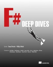 F# Deep Dives, Trelford, Phillip