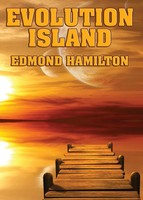 Edmond Hamilton | Evolution Island | Taschenbuch | Englisch (2013)