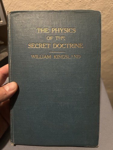 Cover of The Physics of the Secret Doctrine - Kingsland 1st Edition 1910 Blavatsky RARE