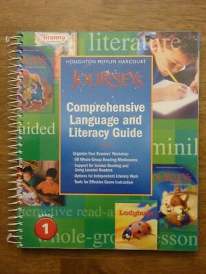 Houghton Mifflin Harcourt Journeys Comprehensive Language Literacy Guide Grade 1