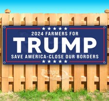 FARMERS FOR TRUMP 2024 ELECTION PRESIDENT Banner Flag Sign Vinyl SB00176