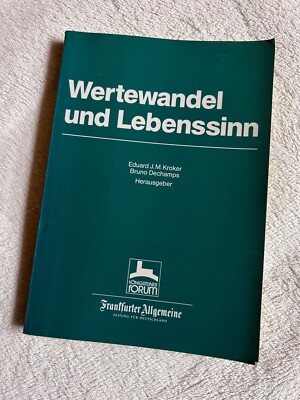 Wertewandel und Lebenssinn von B. Dechamps und E. J. M. Kroker | Zustand gut