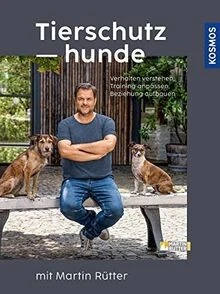 Tierschutzhunde: Von der Adoption über die Eingewöh... | Buch | Zustand sehr gut - Bild 1 von 2