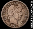 1903-O Silver Barber Dime - Scarce  Fine  Better Date  No Reserve  #M7794