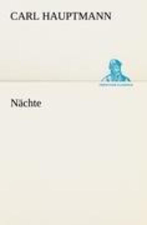 Thumbnail - Nächte | Carl Hauptmann | Deutsch | Taschenbuch | Paperback | 160 S. |