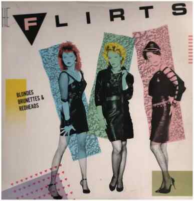 LP The Flirts Blondes Brunettes & Redheads NEAR MINT CBS Associated Records