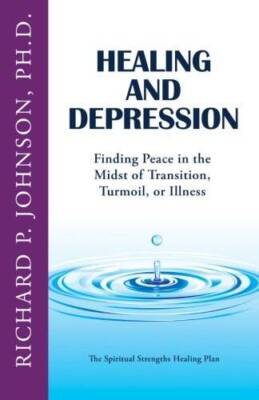 Healing and Depression: Finding Peace in the Midst of Transition, T - ACCEPTABLE