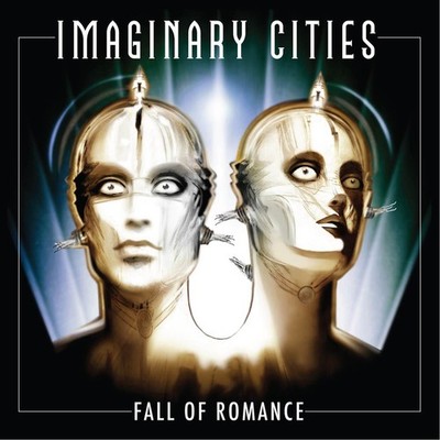 Imaginary Cities - Fall Of Romance CD
