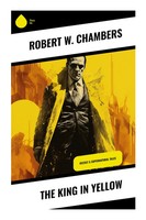 Robert W. Chambers | The King In Yellow | Taschenbuch | Englisch (2023)