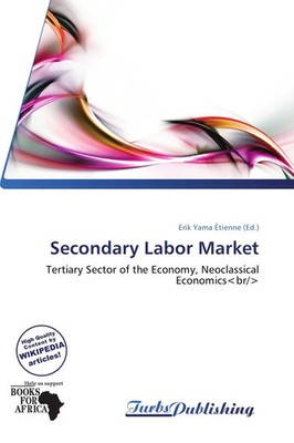 Erik Yama Étienne | Secondary Labor Market | Taschenbuch | Englisch (2026)