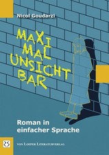 Nicol Goudarzi Maximal unsichtbar: Roman in einfacher Sp (Paperback) (UK IMPORT)