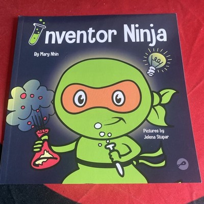 *KIDS* Inventor Ninja  : by Mary Nihn (2019 Paperback Book) Grow Grit