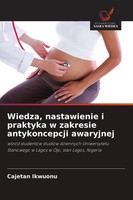Cajetan Ikwuonu | Wiedza, Nastawienie I Praktyka W Zakresie Antykoncepcji...