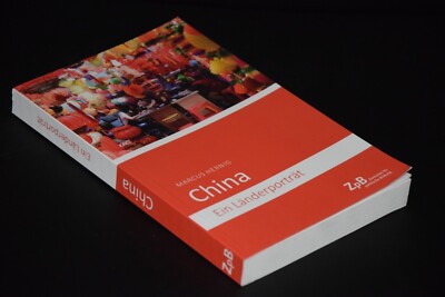 China - Ein Länderporträt von Marcus Hernig