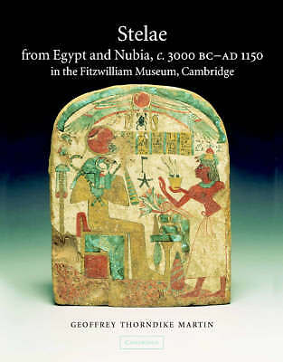Stelae from Egypt and Nubia in the Fitzwilliam Museum, Cambridge, c.3000 BC–AD …