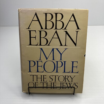 Abba Eban My People The Story of the Jews 1968 5th Print Israel Jewish History