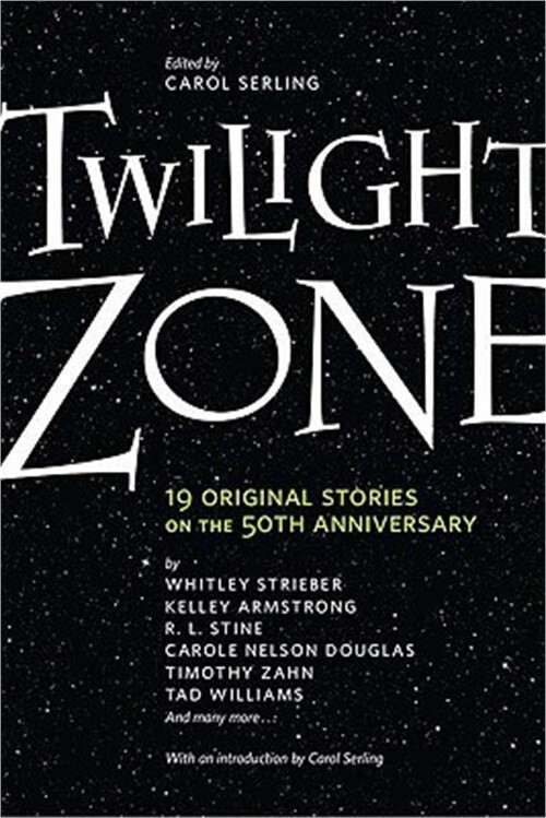 Twilight Zone: 19 Original Stories on the 50th Anniversary (Paperback or Softbac
