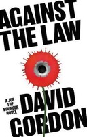 David Gordon | Against the Law | Taschenbuch | Englisch (2022) | Joe the Bouncer