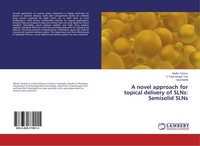 A Novel Approach For Topical Delivery Of Slns: Semisolid Slns Nilufer Tarimci