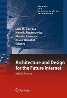 Luis M. Correia (U. A.) | Architecture and Design For The Future Internet | Buch