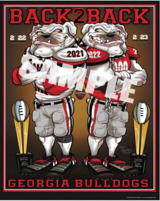 Georgia Bulldawgs 2023 Back-to-Back 21 & 22 National Champions Season Art 18x24