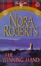 The Winning Hand (The MacGregors / Silhouette Special Edition, No. 1202) - GOOD