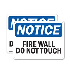 (2 Pack) Fire Wall Do Not Touch OSHA Notice Sign Decal Metal Plastic