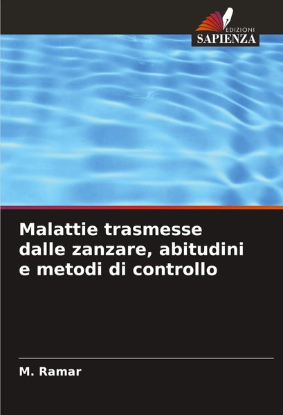 M. Ramar | Malattie Trasmesse Dalle Zanzare, Abitudini E Metodi Di Controllo-image