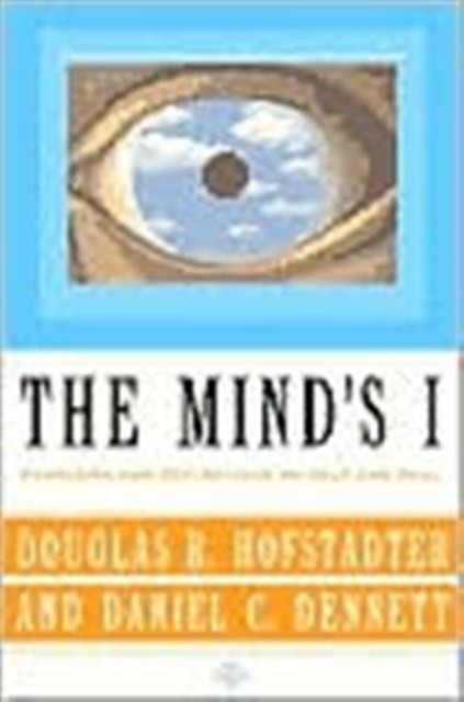 The Mind's I by Daniel Dennett (Paperback Book)