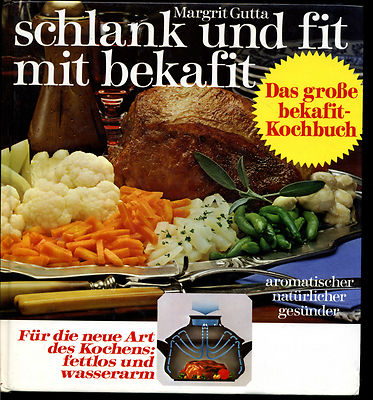 Kochen-Schlank und Fit-Bekafitkochbuch-Margit Gutta-