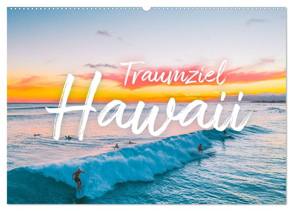 Hawaii Traumziel (Wandkalender 2027 DIN A2 Quer), Calvendo Monatskalender-image