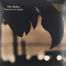 The Relict Tomorrow Is Again (Vinyl) 12" Album