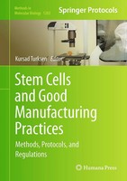 Kursad Turksen | Stem Cells And Good Manufacturing Practices | Buch | Englisch
