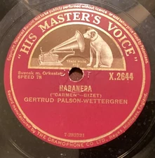 Gertrud Pälson-Wettergren – 78 rpm HMV X2644: Carmen-Habanera/Seguidilla; V+