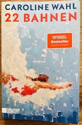 22 Bahnen . Ein Roman von Caroline Wahl  (Taschenbuch 2025)