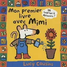 Mon premier livre avec Mimi: 36 surpris... by Cousins, Lucy Paperback / softback
