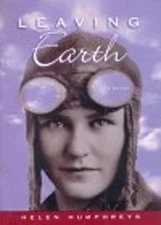 Leaving Earth Hardcover Helen Humphreys