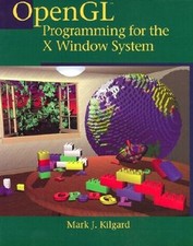 OpenGL Programming for the X Window System by Mark J. Kilgard: Used