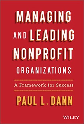 Managing and Leading Nonprofit - Hardcover - VERY GOOD