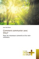 Jean-Paul Marie | Comment Communier Avec Dieu? | Taschenbuch | FranzöSisch