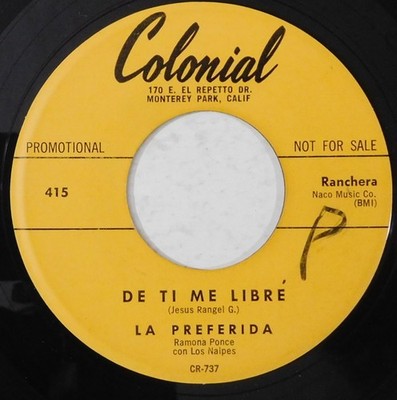 LA PREFERIDA De Ti Me Libre, La Tienes Que Pagar COLONIAL 415 latin ranchera 45
