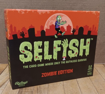 Selfish The Card Game Where Only the Ruthless Will Survive: Zombie Edition